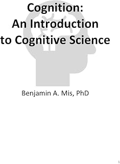 Cognition: An Introduction to Cognitive Science