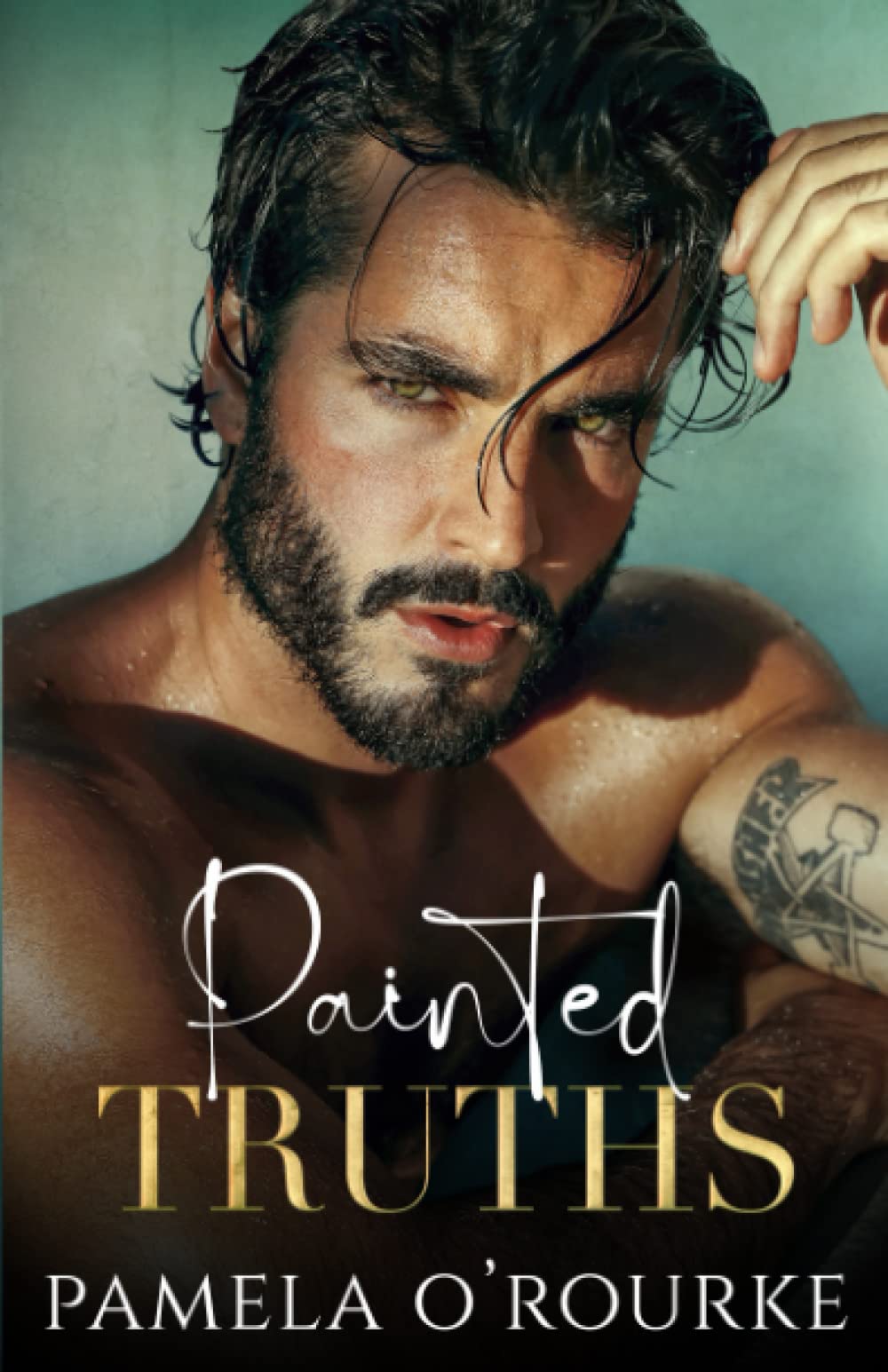 Painted Truths: 1 (The Brotherhood Series)