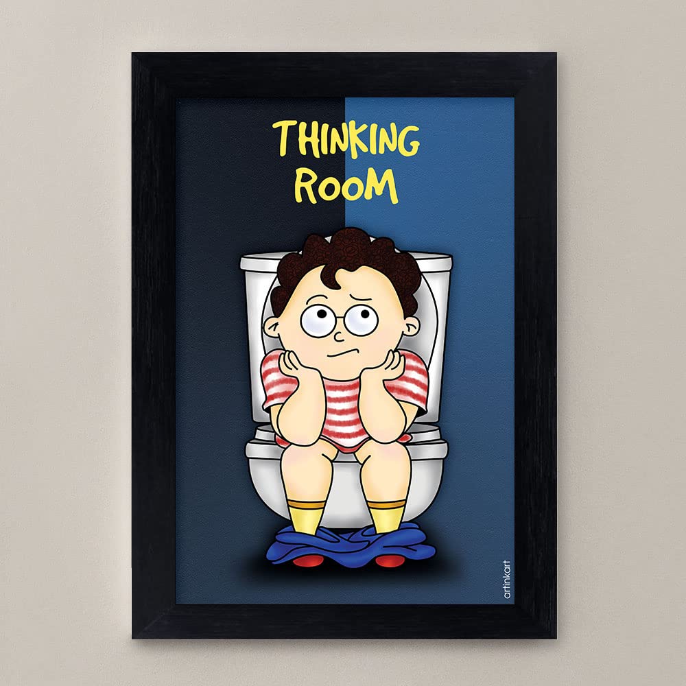 ArtinKartThinking Room Funny Poster Art for Bathroom Washroom Toilet Door -(Synthetic Wood, 9.5x13.5 inch, Framed without Glass)