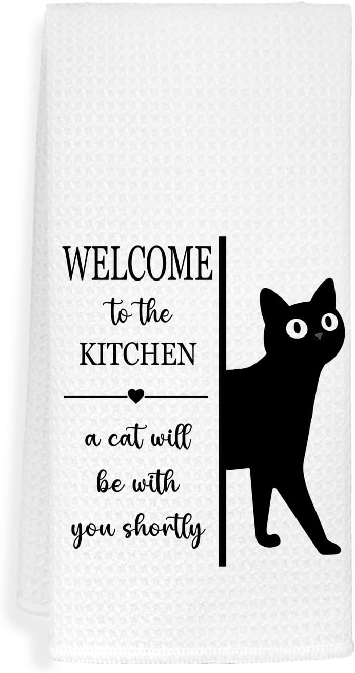 EXUQO Funny Black Cat Hand Towels Dishcloths for Kitchen Decor,Cats Lover Mom Dad Gifts, Welcome to The Kitchen a Cat Will Be with You Shortly,16x24 inch