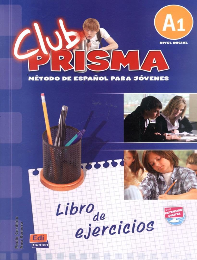 Club Prisma 1 Beginner Level A1 - Exercises Boo. Team, Gelabert**