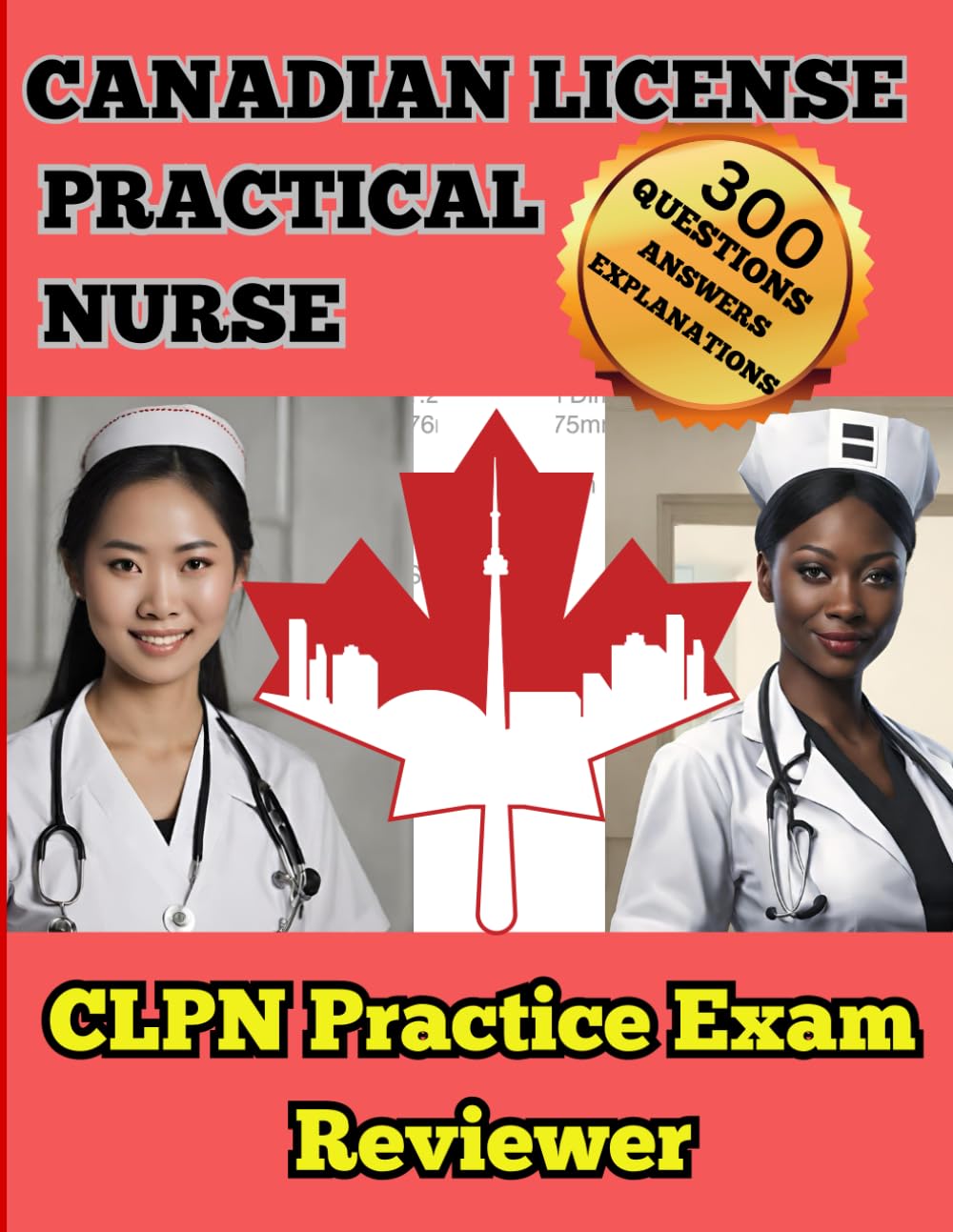 Canadian Practical Nurse: CLPN Practice Exam Reviewer