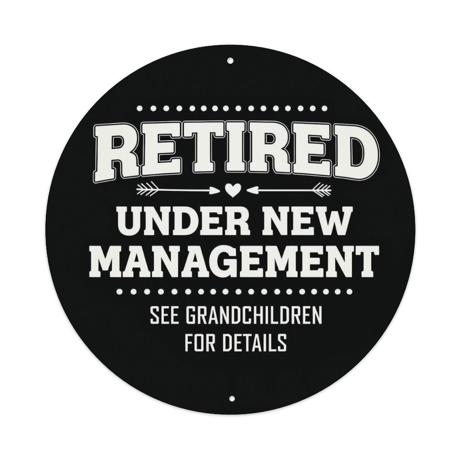 Retired Under New Management Retro Metal Tin Sign, Vintage Metal Poster for home, Gaming Room, Studio Workshop,Bar,Garage Wall Art Decor 8x8 inch