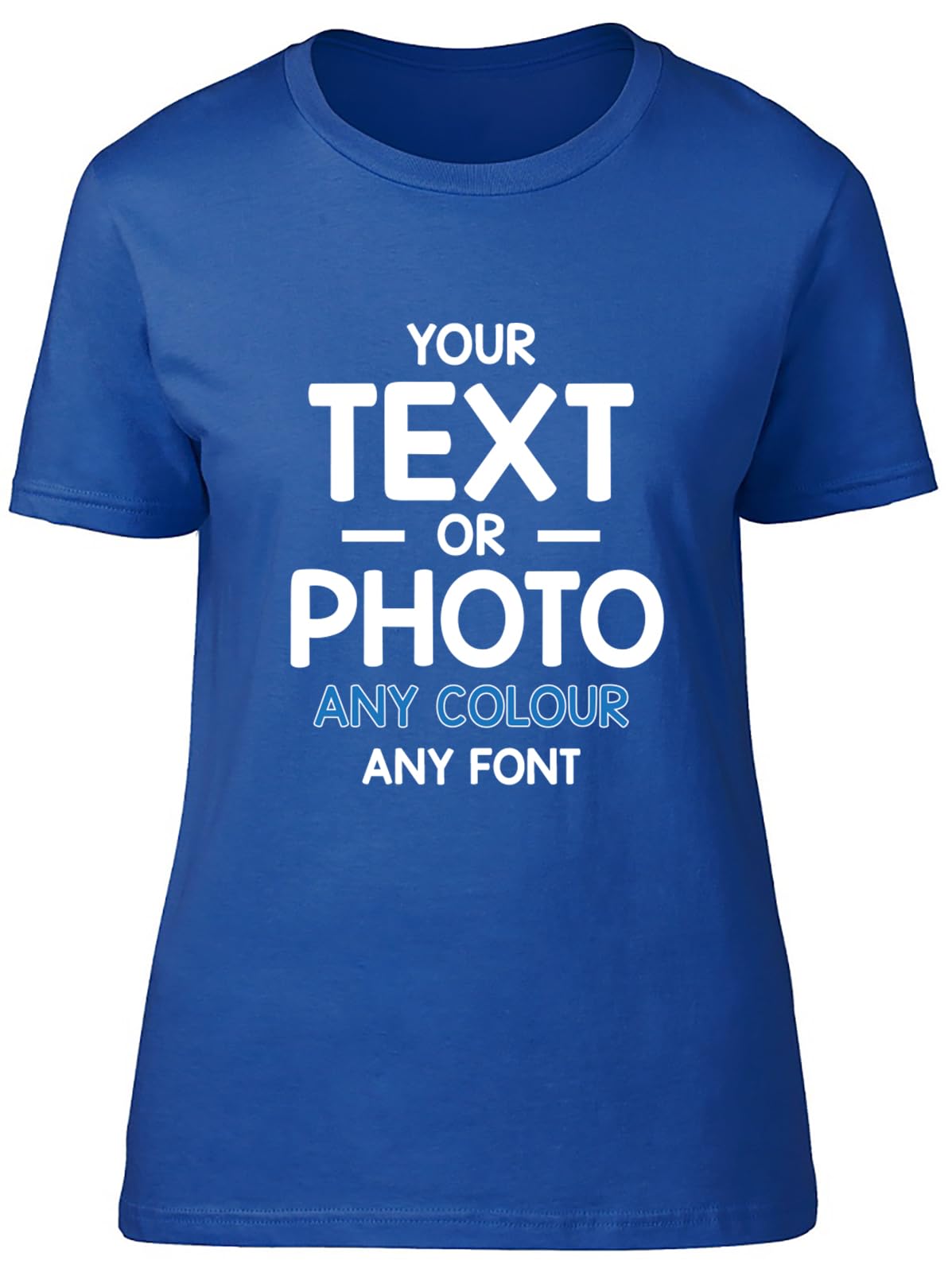 Shopagift Women's Blue Personalised T-Shirt Any Text Photo Image Create Your Own Custom Gift