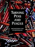Turning Pens And Pencils