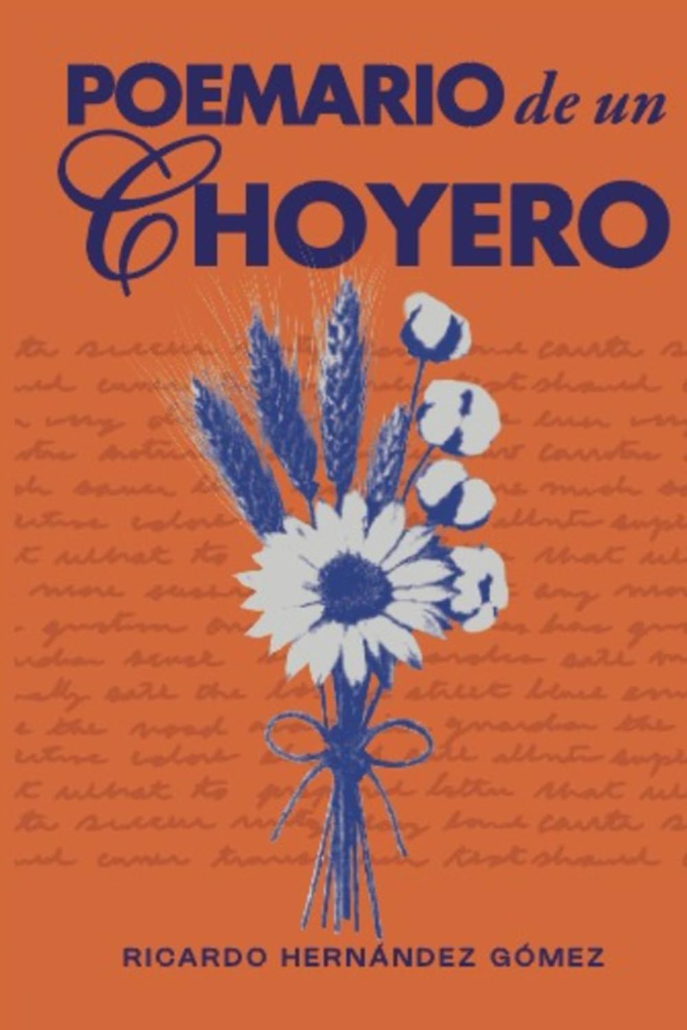 Poemario de un Choyero