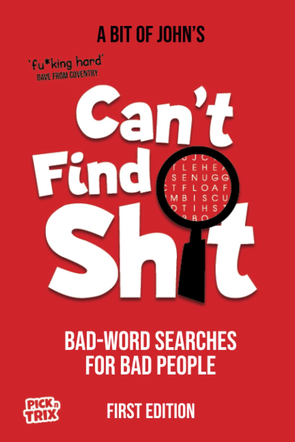 Can't find Shit: Bad Word Searches for Bad People