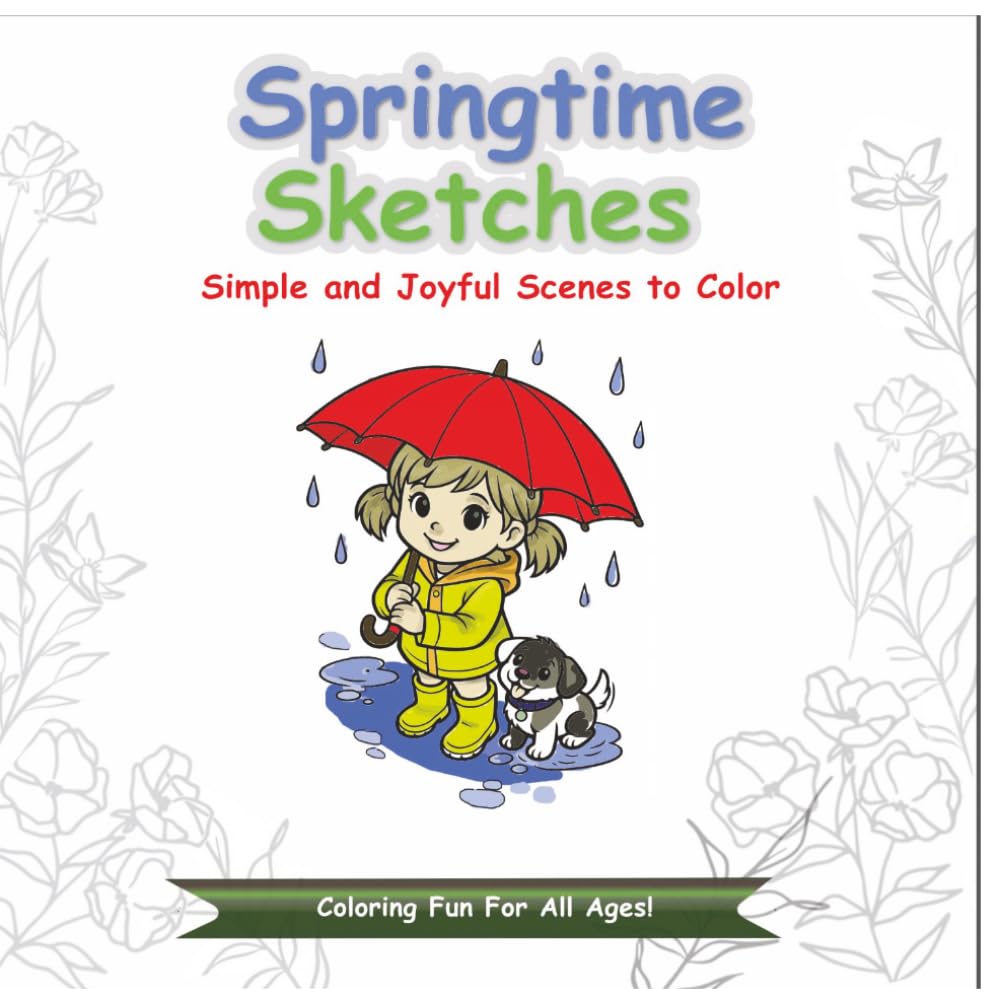 Springtime Sketches: Simple and Joyful Scenes to Color