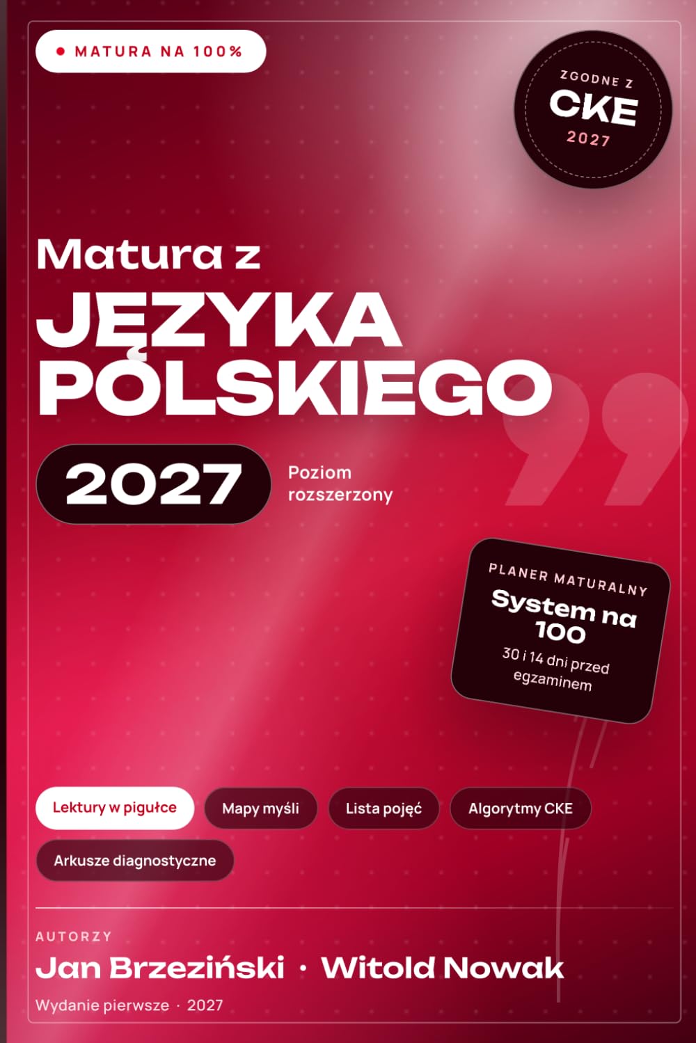 Matura z języka polskiego 2027 - poziom rozszerzony: Matura na 100%