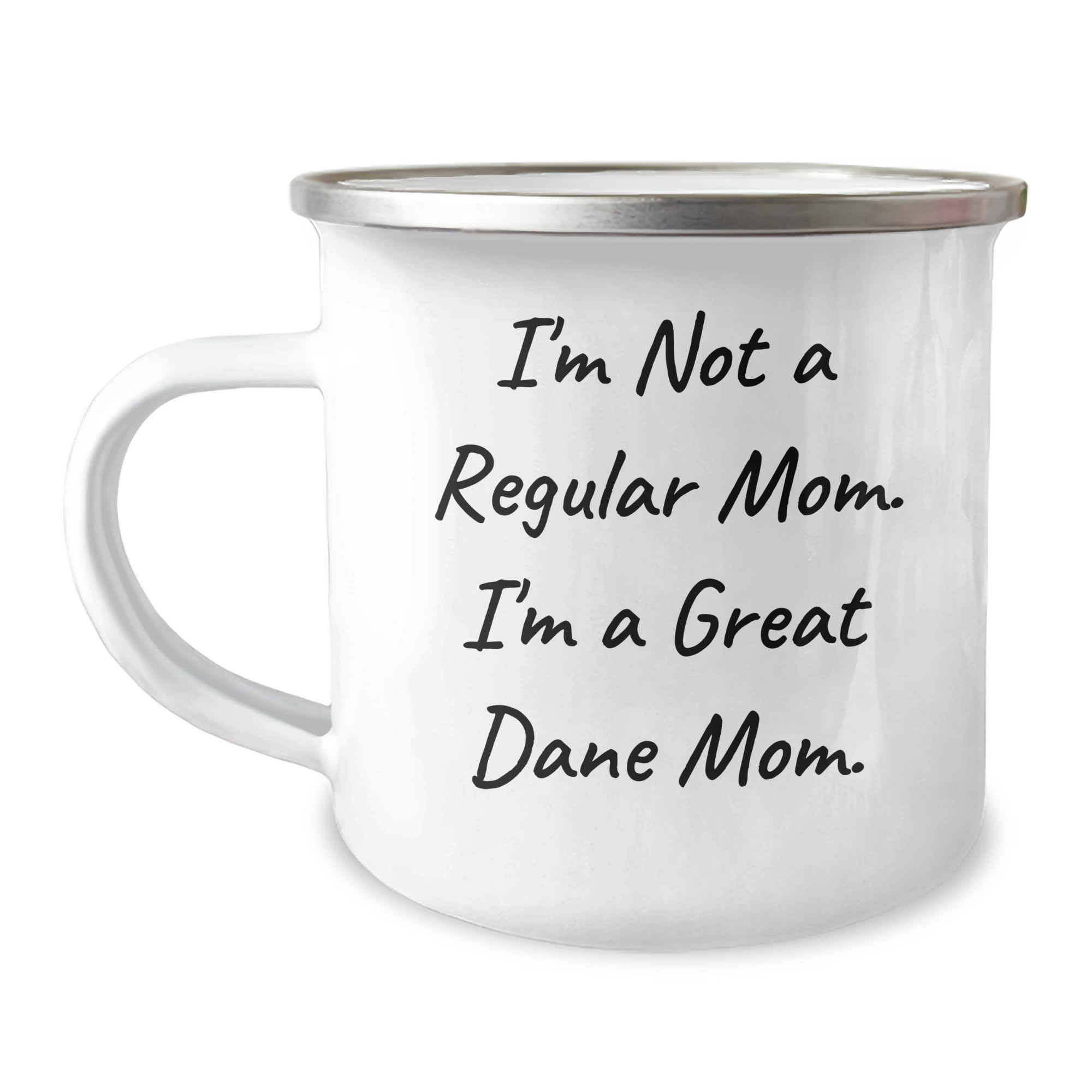 I'm Not A Regular Mom. I'm A Great Dane Mom. Funny Great Dane Camping Mug | Unique Father's Day Unique Gifts for Great Dane Owners