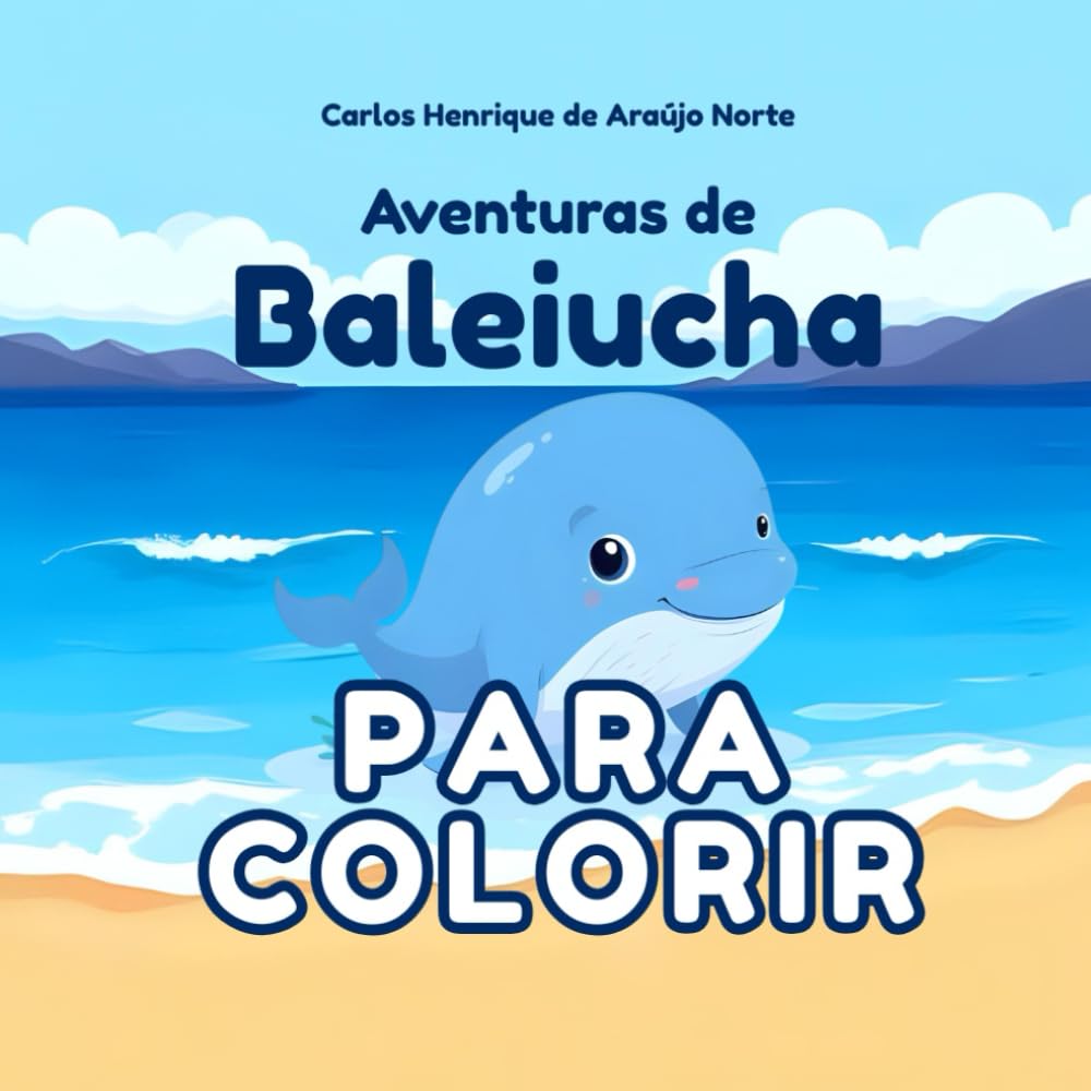 Aventuras de Baleiucha PARA COLORIR