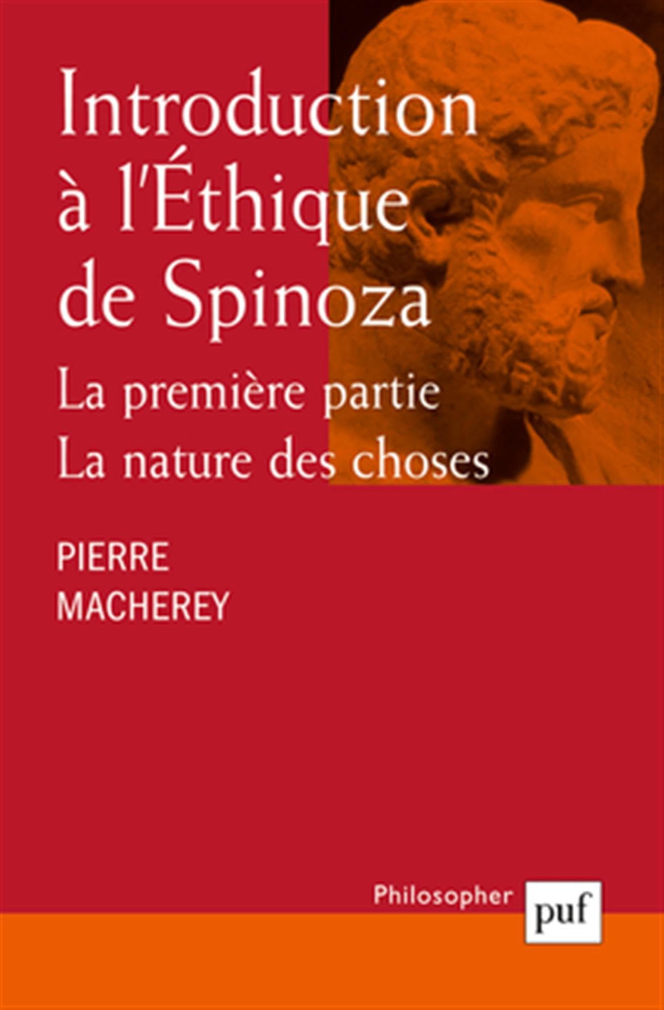 Introduction à l'Éthique de Spinoza1 2 4 Introduction à l'éthique, de Spinoza : Macherey, Pierre: Amazon.fr