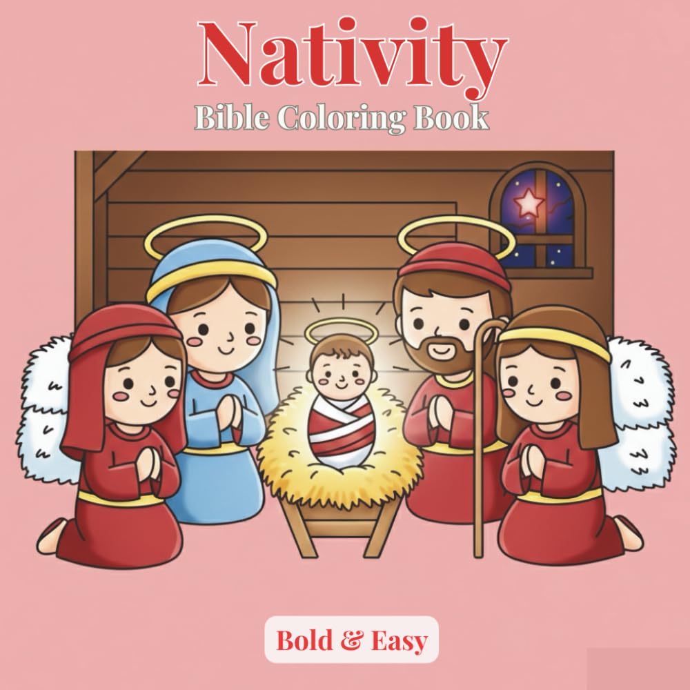 Cute Nativity Coloring Book: Christmas Bible Coloring Book with Verses for Kids & Adults | +50 Cozy Drawings | 109 Pages, 8.5x8.5