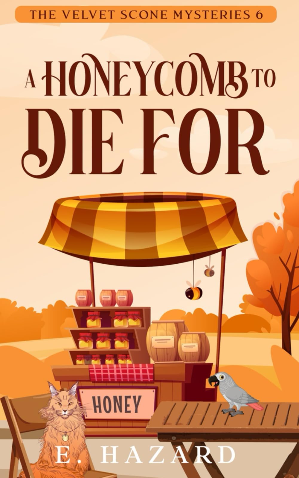 A Honeycomb to Die For: A Small Town New Zealand Cozy Mystery (The Velvet Scone Mysteries)