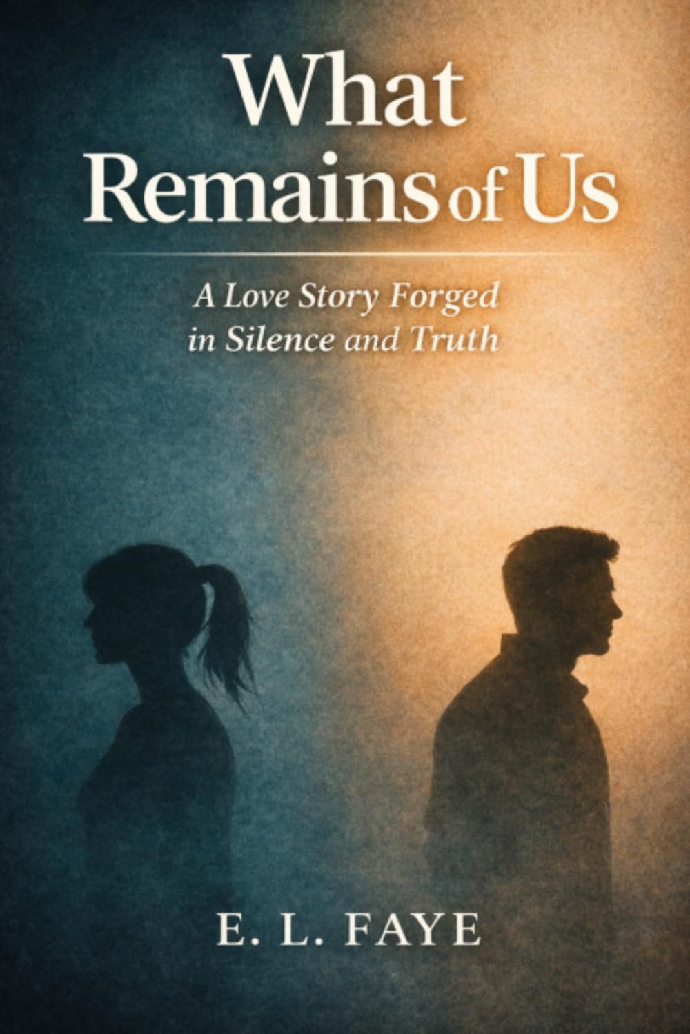 What Remains of Us: A Love Story Forged in Silence and Truth