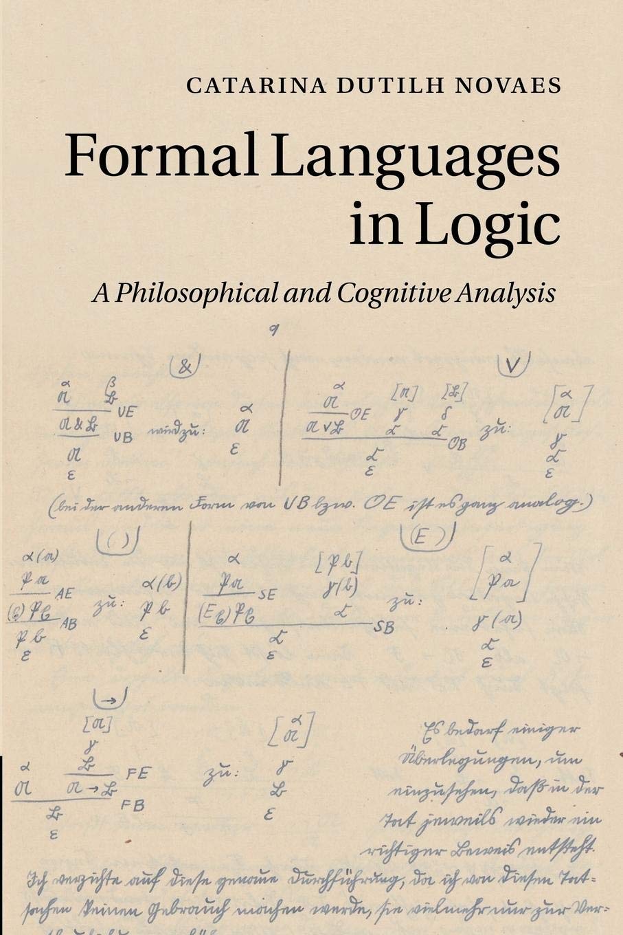 Formal Languages in Logic: A Philosophical And Cognitive Analysis