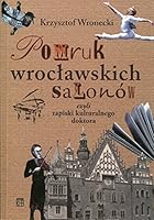 Pomruk wroclawskich salonow 8379770986 Book Cover