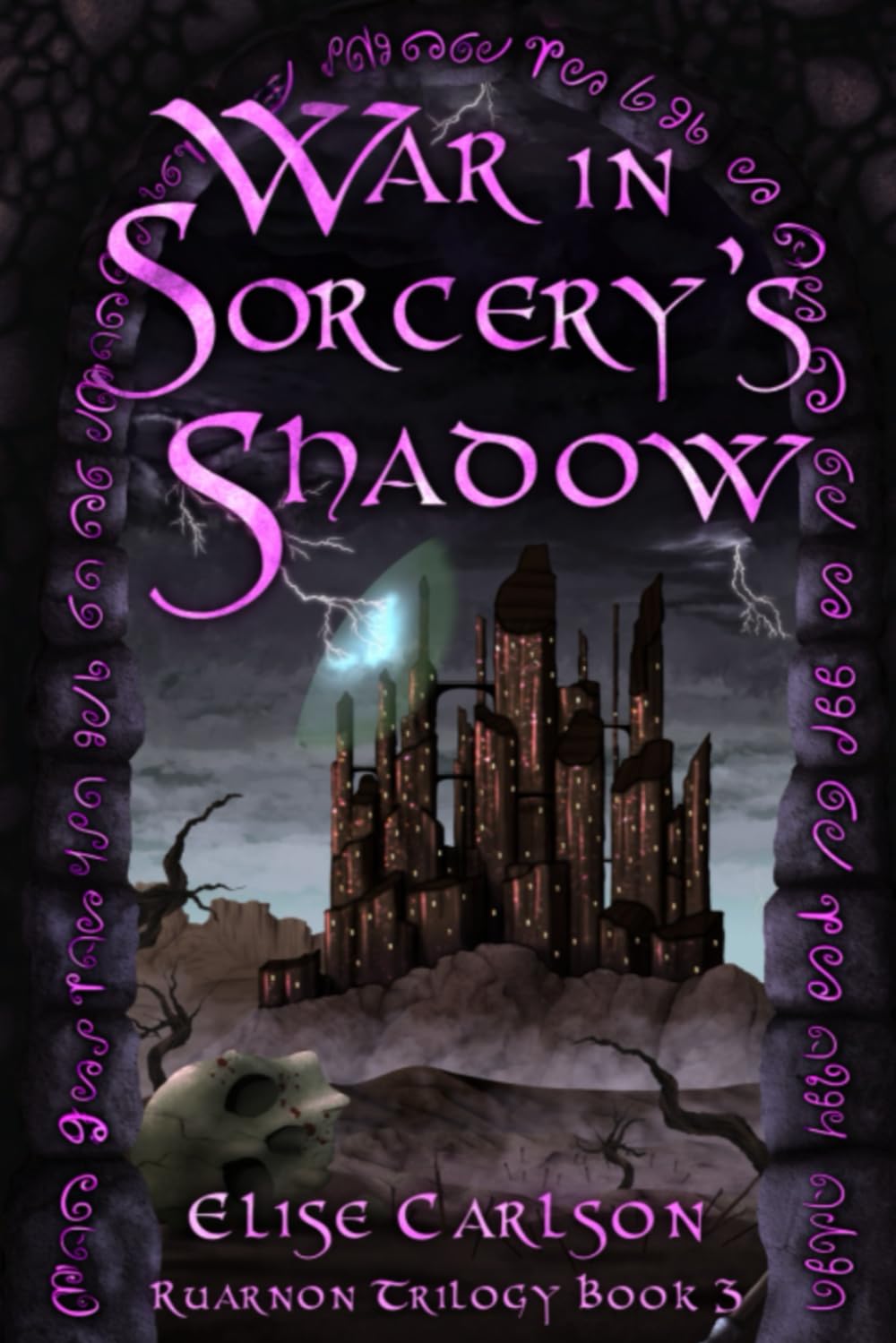 War in Sorcery's Shadow: An Epic YA Fantasy (Ruarnon Trilogy)
