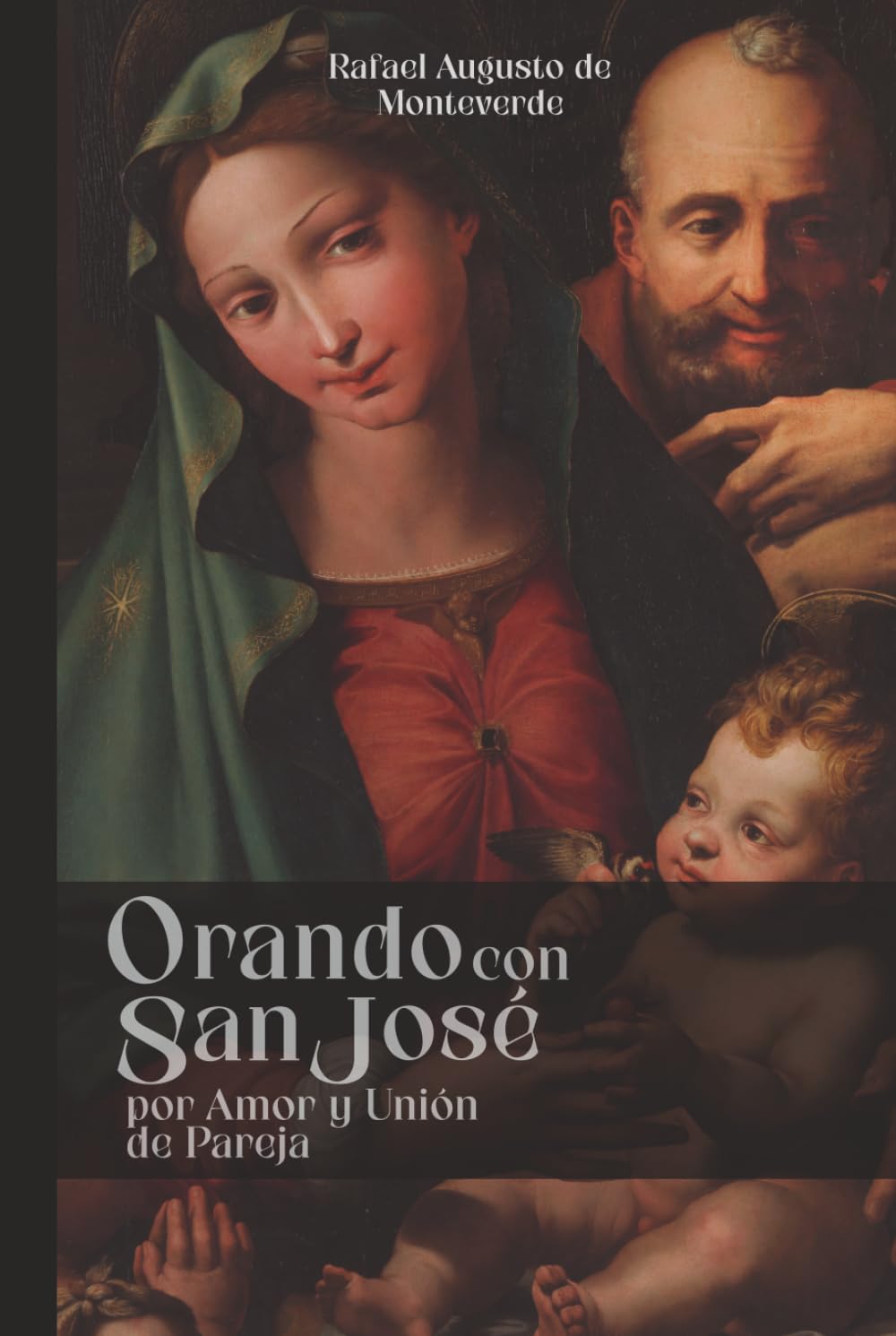 Orando con San José por Amor y Unión de Pareja