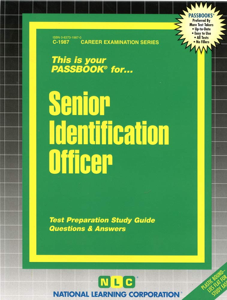 Senior Identification Officer: Passbooks Study Guide