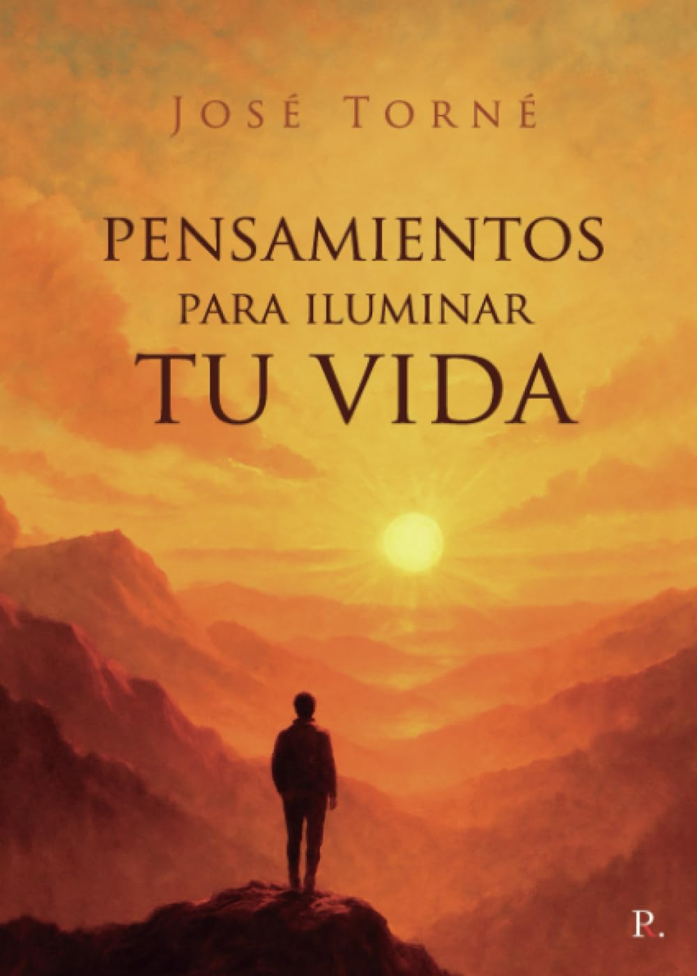 Pensamiento para iluminar tu vida