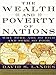 The Wealth and Poverty of Nations: Why Some Are So Rich and Some So Poor