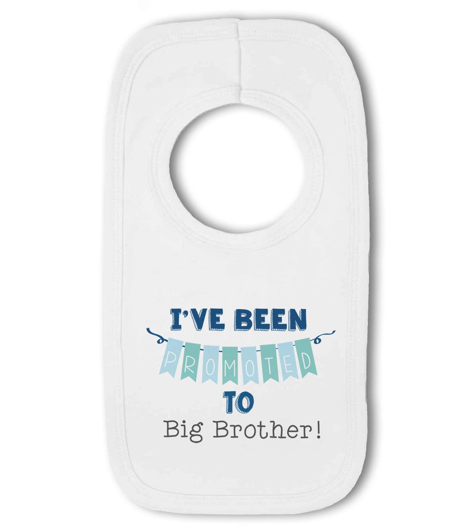 Make It Love It Sell It Men's White - I've Been Promoted To Big Brother! Blue - Baby Pullover Bib, Boy Or Girl