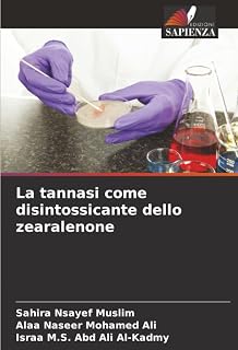 La tannasi come disintossicante dello zearalenone
