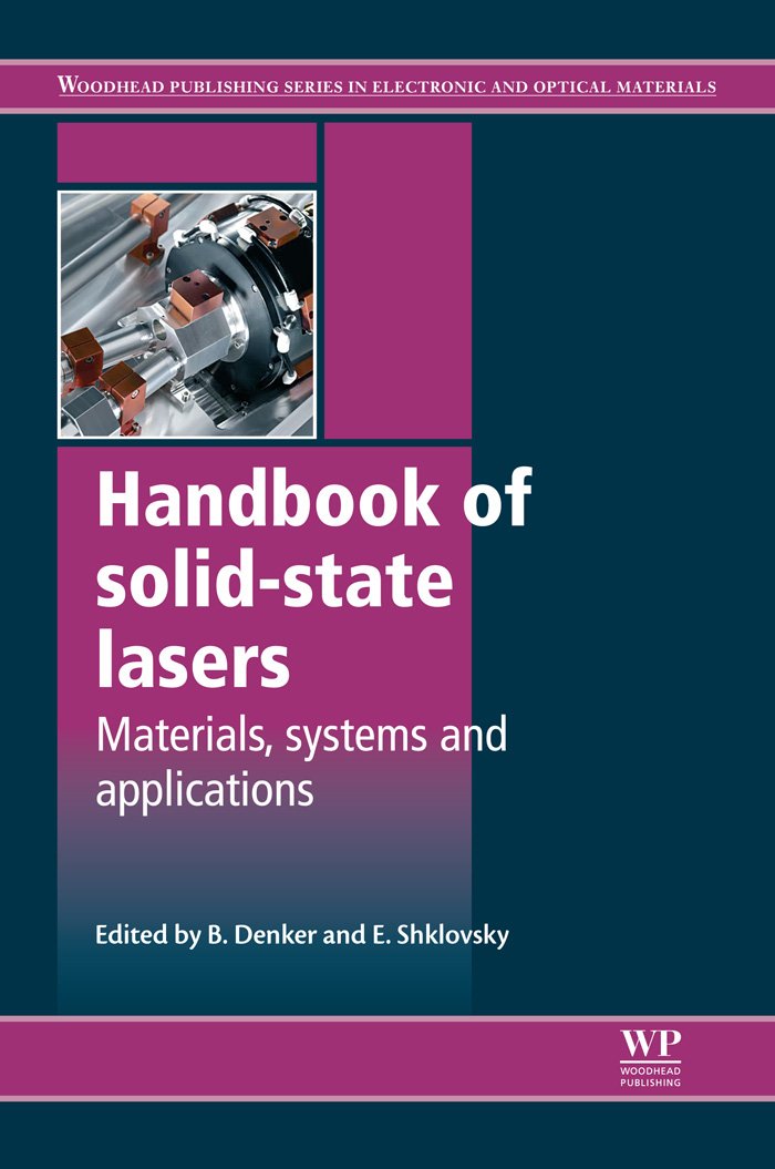 Handbook of SolidState Lasers Materials, Systems and Applications