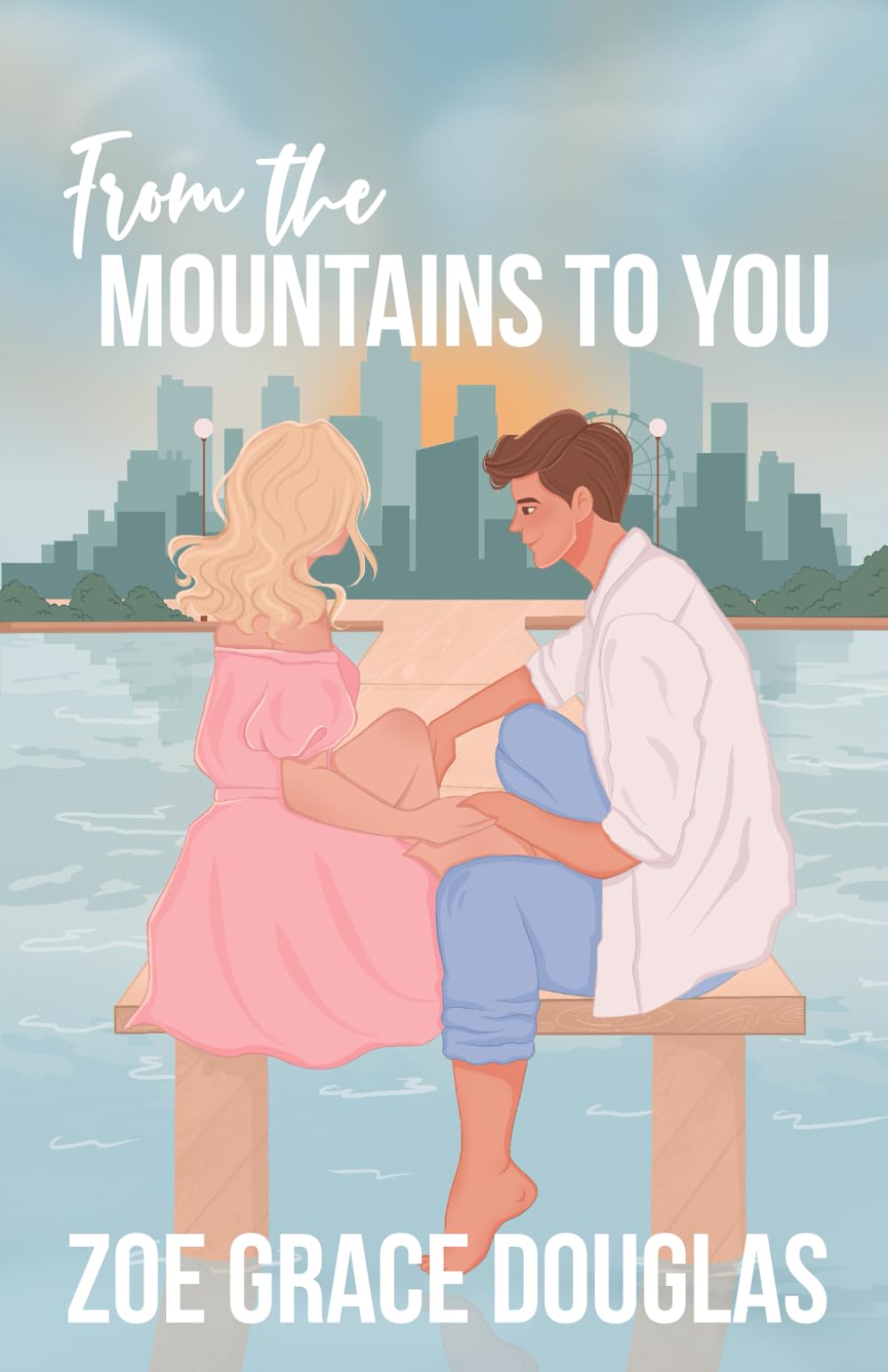 From the Mountains to You: 2 (Lost in Love)