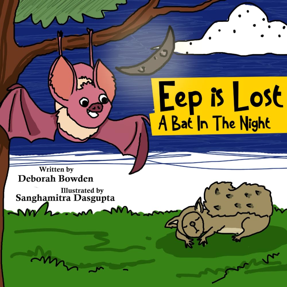 Horus the Misunderstood Buzzard: Eep is Lost: A Bat in the Night: 4