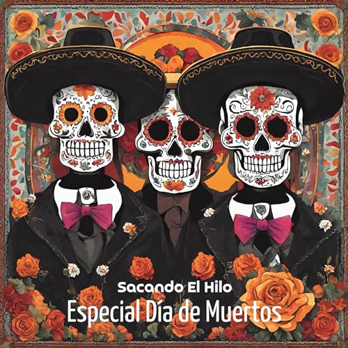 『Ep 2 | Especial Día de Muertos』のカバーアート