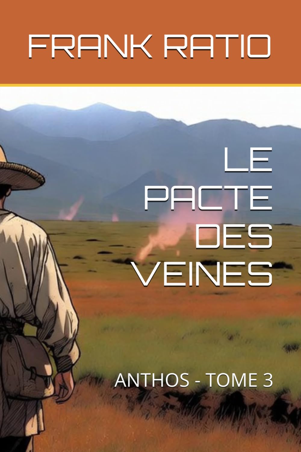LE PACTE DES VEINES: ANTHOS - TOME 3 (ANTHOS (FR))