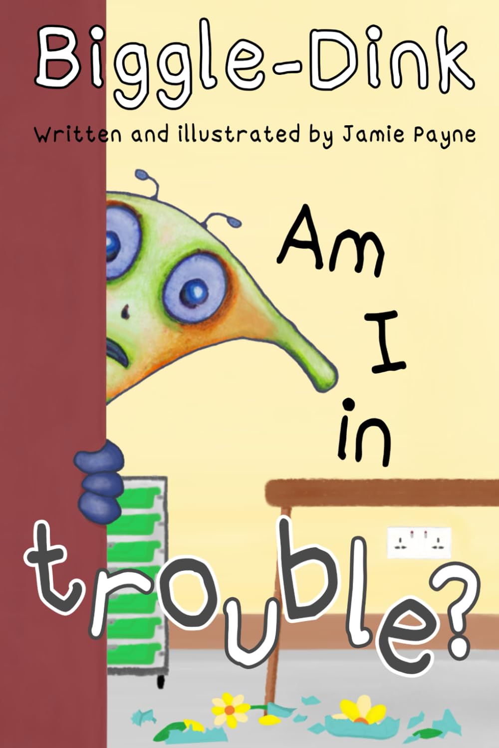 Biggle-Dink - Am I in trouble? (The Biggle-Dink Series)