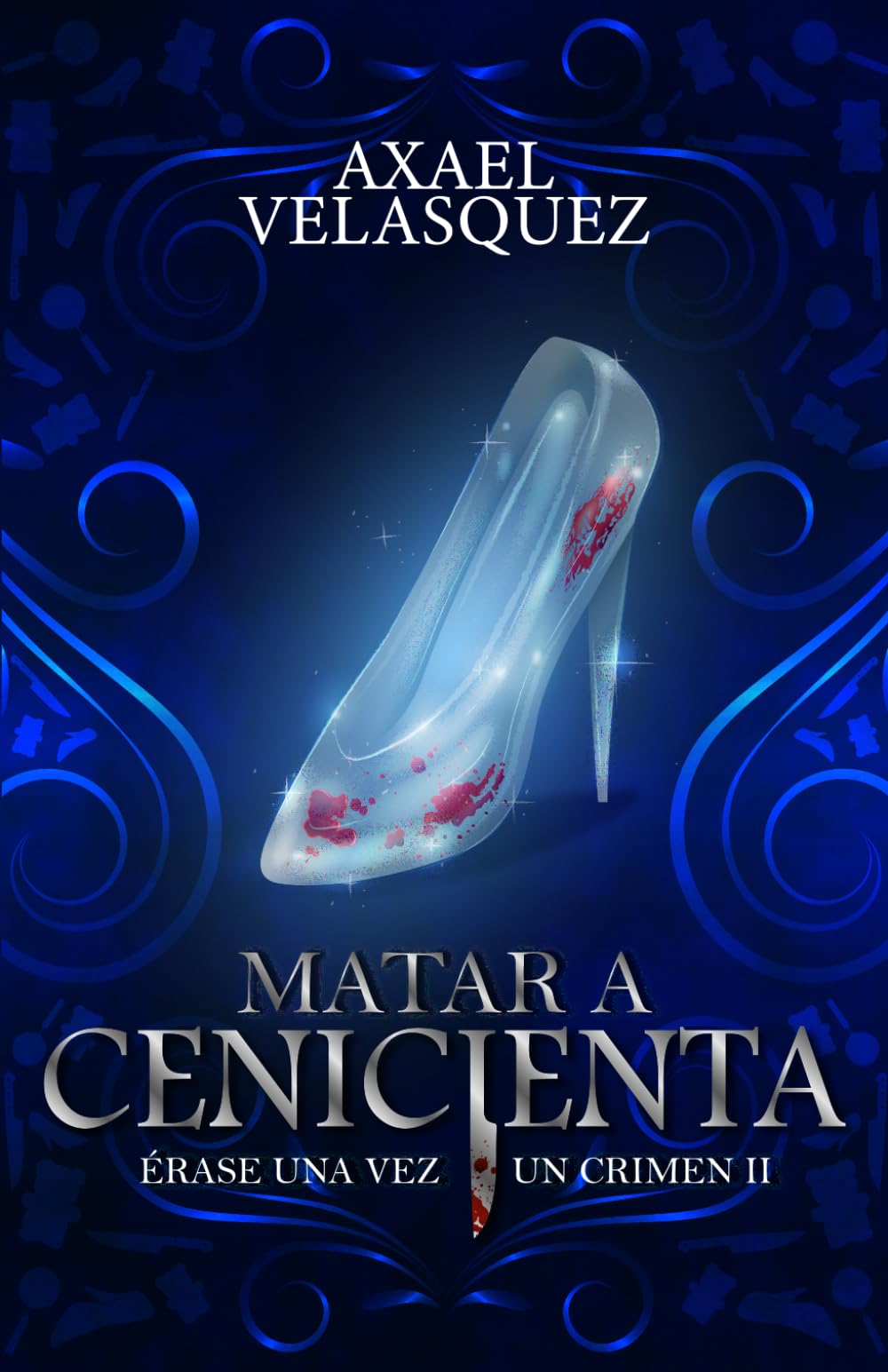 Matar a Cenicienta (Érase una vez un crimen)
