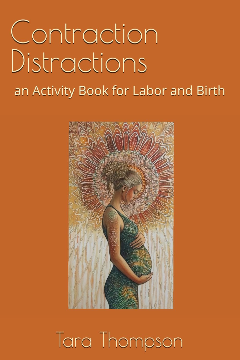 Contraction Distractions: an Activity Book for Labor and Birth