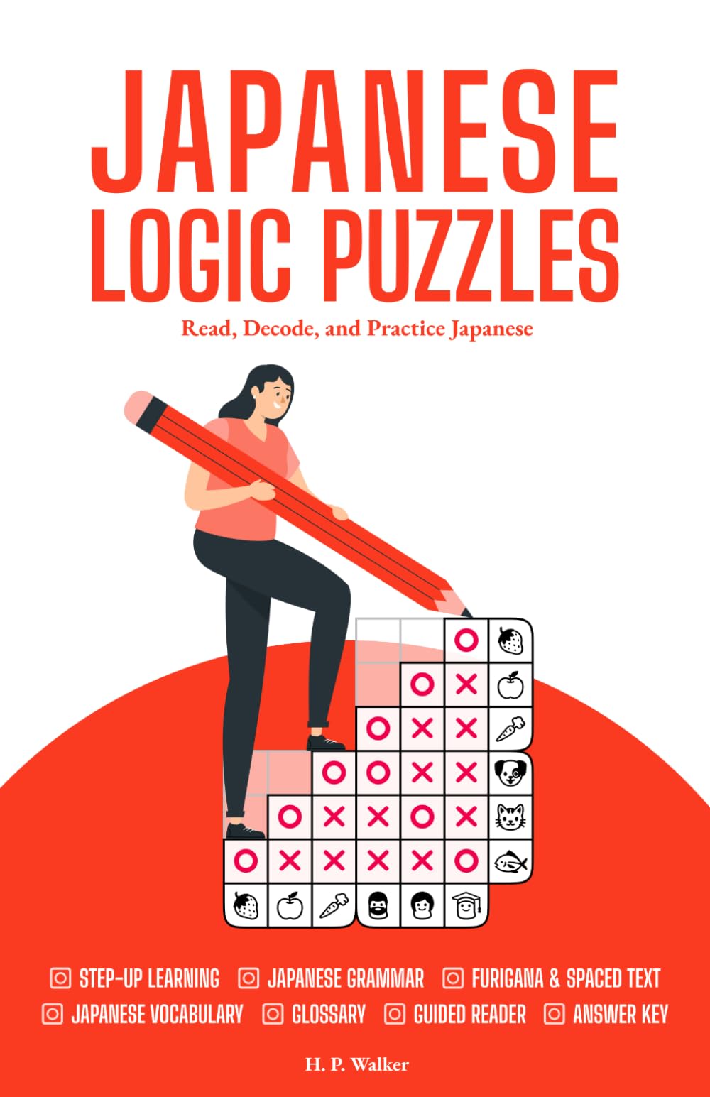 Japanese Logic Puzzles: Read, Decode, and Practice Japanese