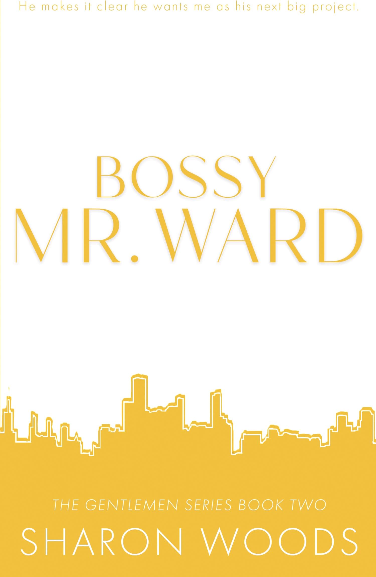 Bossy Mr. Ward Special Edition