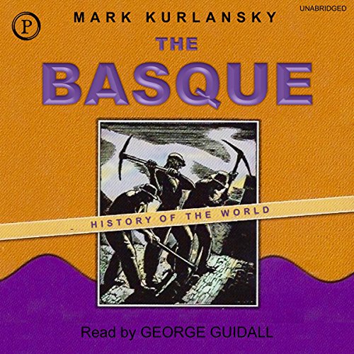 The Basque History of the World (Audio Download) Mark Kurlansky