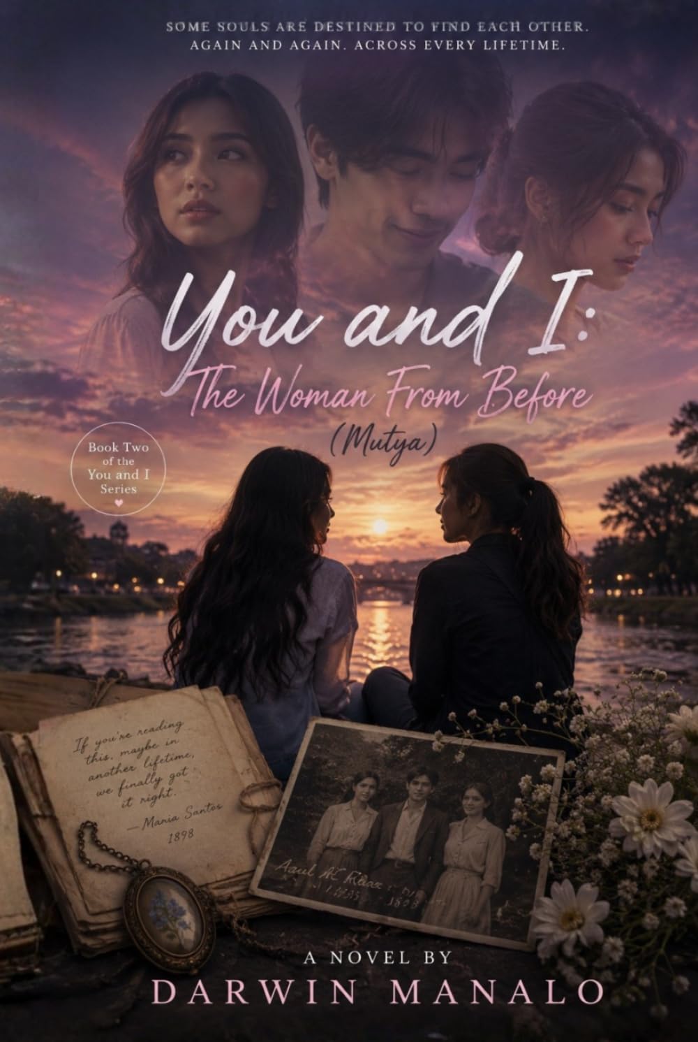 YOU AND I: THE WOMAN FROM BEFORE (MUTYA) (You and I Series)