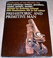 PREHISTORIC & PRIMITIVE MAN/ART B0006BNZFA Book Cover