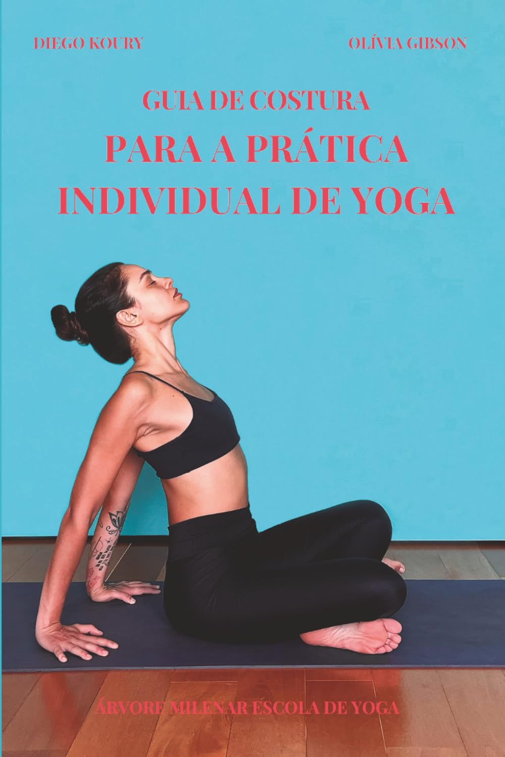 Guia de Costura para a Prática Individual de Yoga