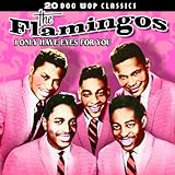 20 Doo Wop Classics - I Only Have Eyes For You