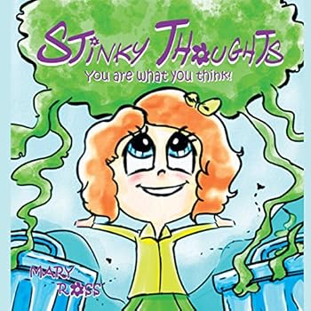 Paperback Stinky Thoughts: You are what you think! Book