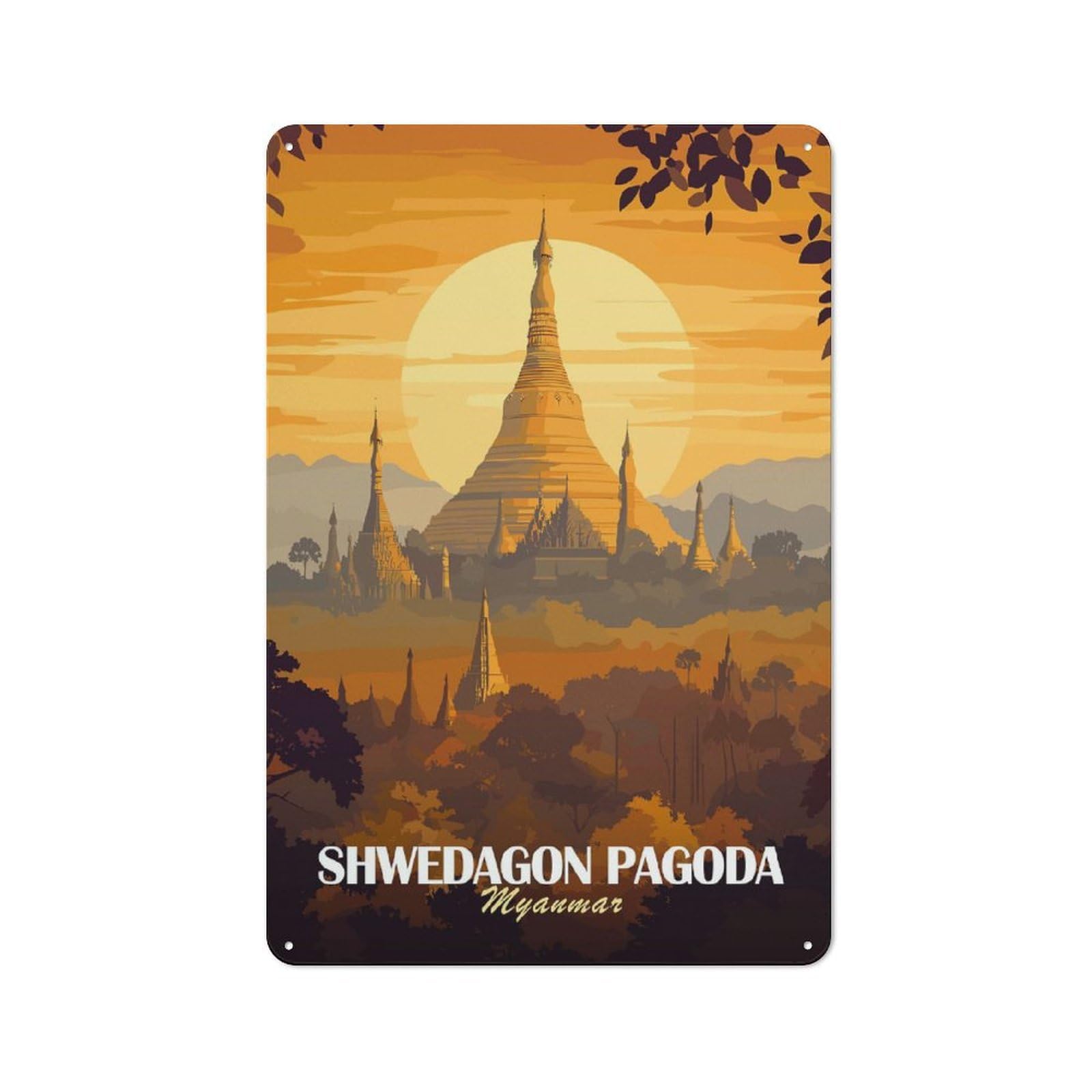 Junmoney Style-3 Shwedagon Pagoda, Myanmar Rustic Metal Plaque 30X20cm For Living Room Or Hallway, For Garage, Workshop And Man Cave Decoration