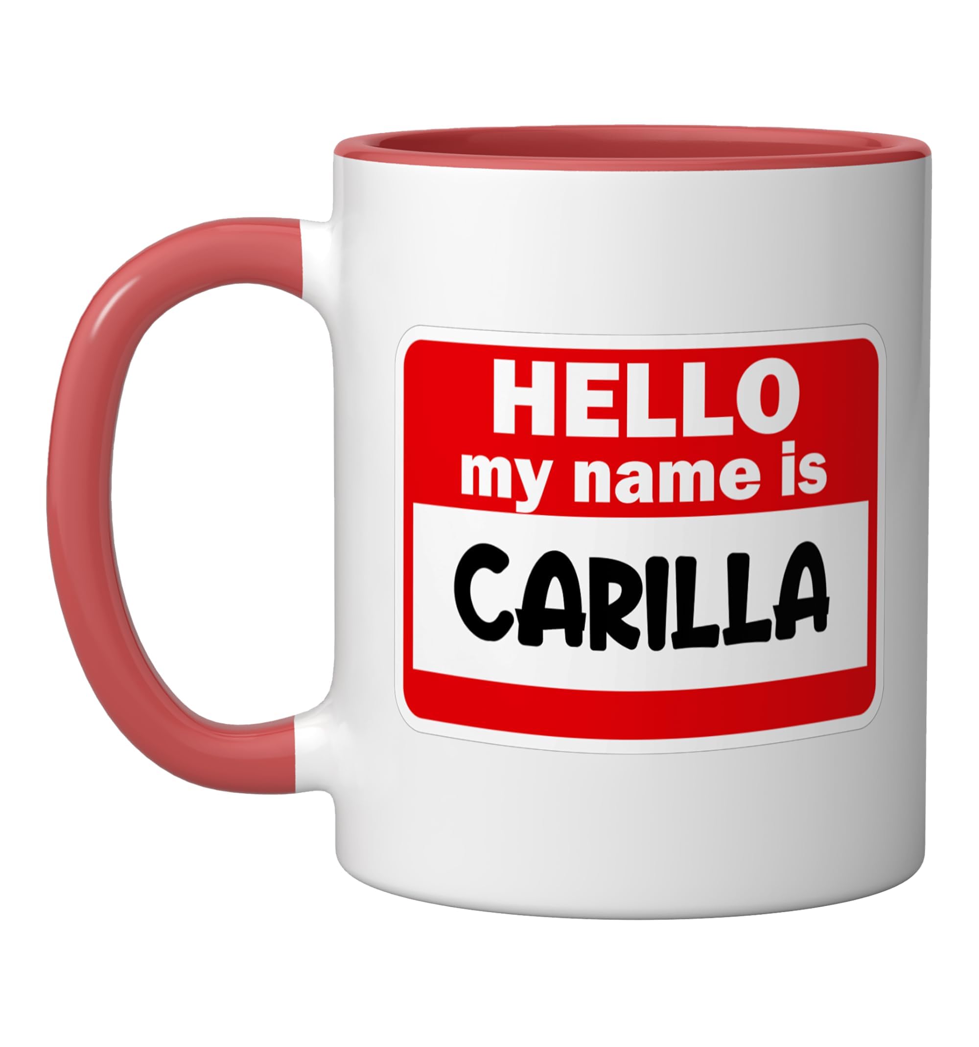 Carilla Hello Hi My Name Is Tshirt Name On Custom Ceramic Mug, Red/White