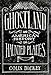 Ghostland: An American History in Haunted Places