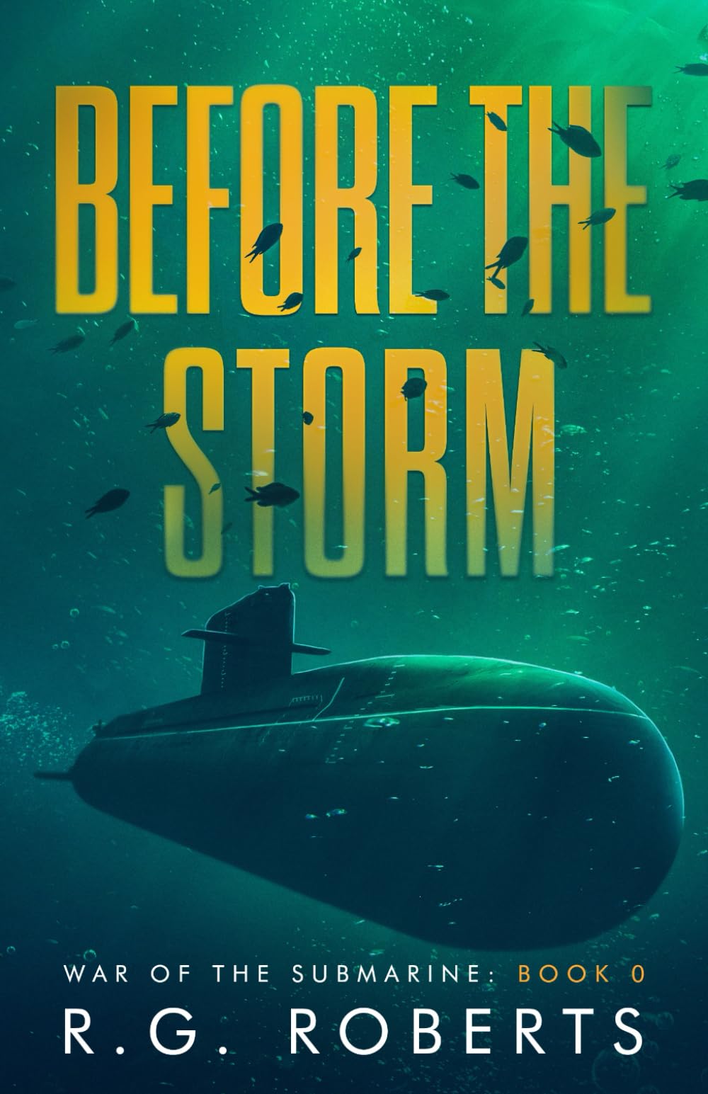 Before the Storm (War of the Submarine)