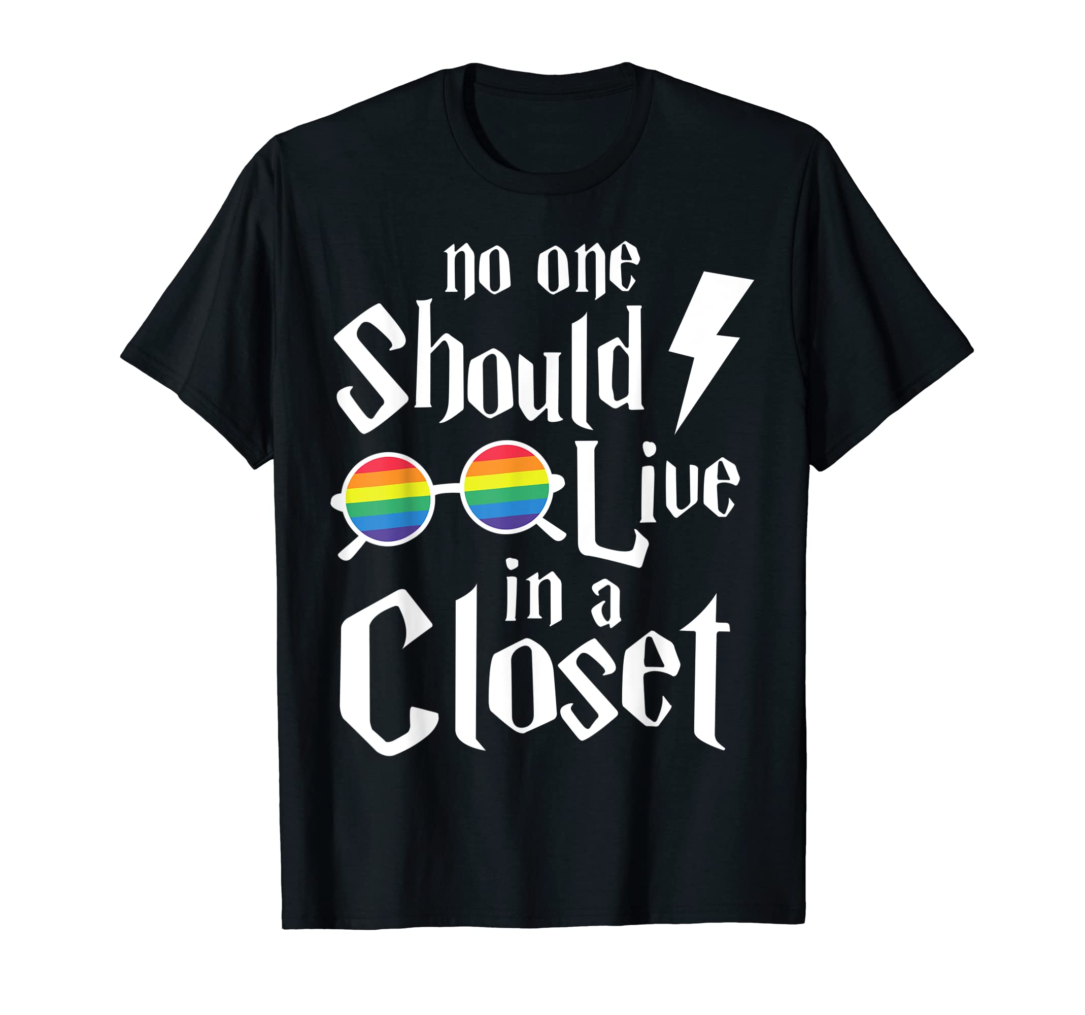Cooltee usaNO ONE SHOULD LIVE IN A CLOSET SHIRT T-Shirt