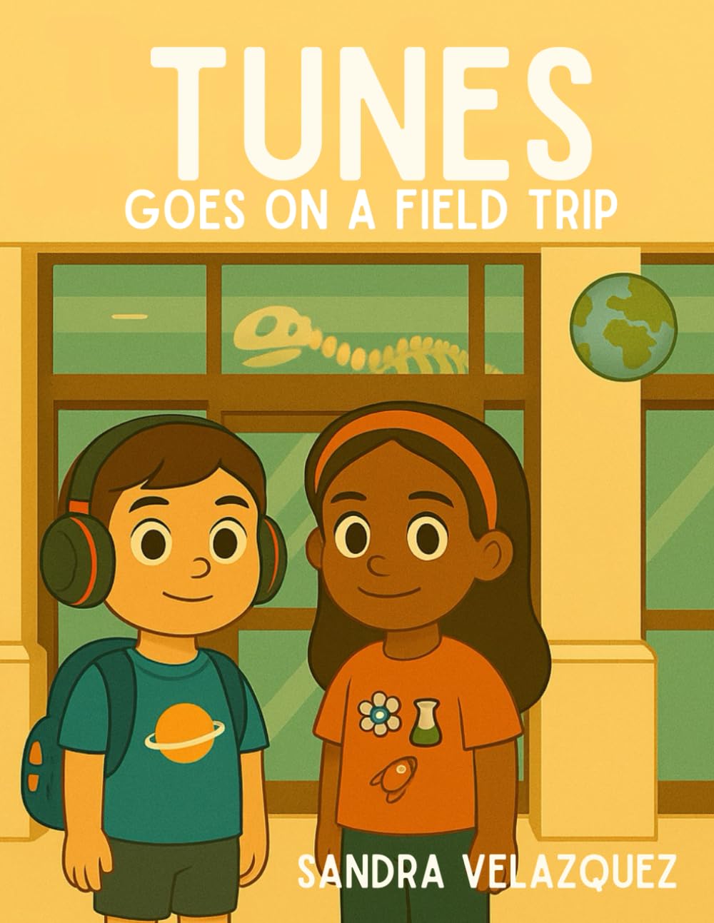 Tunes: Goes on a Field Trip (Call Me Tunes)